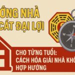 cách chọn hướng nhà hợp tuổi phong thủy
