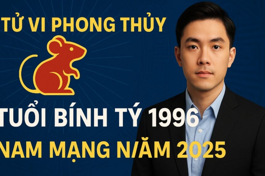 tử vi phong thủy tuổi bính tý nam mạng