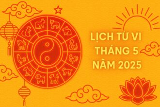 tử vi tháng 5 2025 cho 12 con giáp tuổi nào phát tài – tuổi nào cần giải hạn