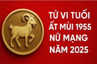 tử vi tuổi Ất mùi 1955 nữ mạng năm 2025 hạn nặng dễ bệnh – dùng phong thủy đúng cách để giữ bình an và tài khí