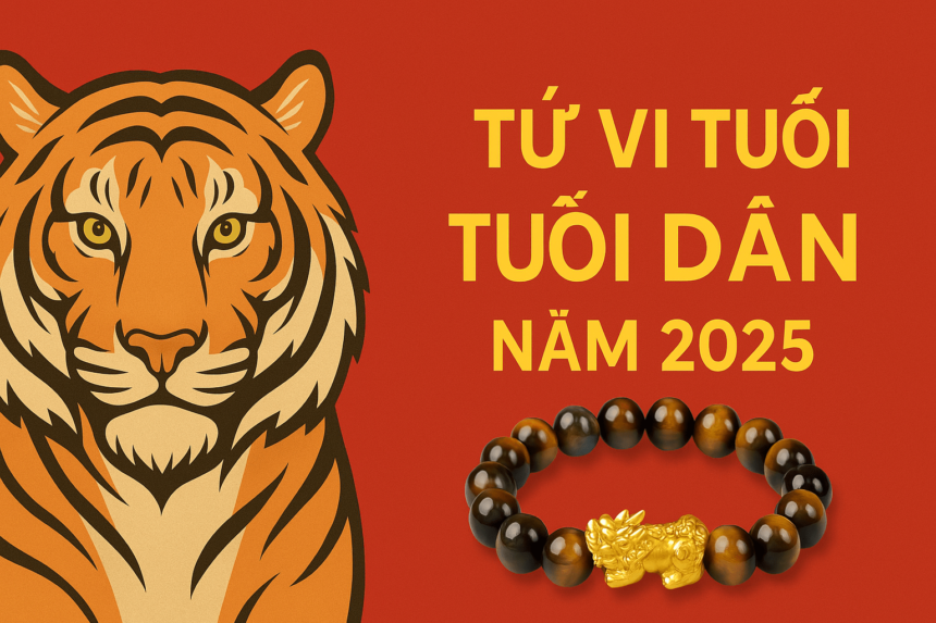 tử vi tuổi dần 2025