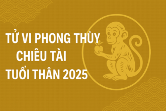 tử vi tuổi thân 2025