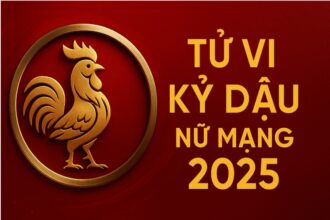 tử vi tuổi kỷ dậu 1969 nữ mạng năm 2025 vượt khó về tài chính – ổn định sức khỏe – phong thủy kích hoạt tài khí